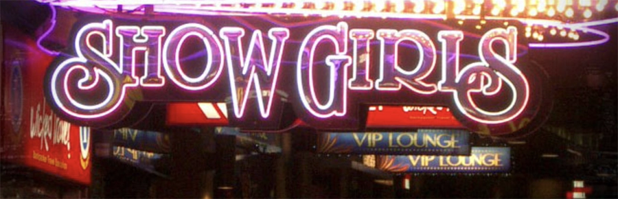 The entrance to world famous Showgirls