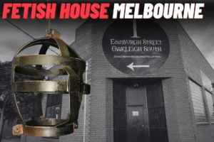 Fetish House Melbourne cover image